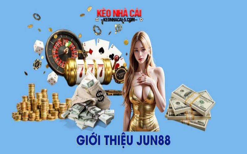 Nhà Cái Jun88 - Review Địa Chỉ Đổi Thưởng Online Chất Lượng 7 Những dòng game đẳng cấp, nổi bật tại nhà cái