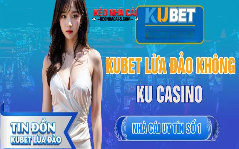 Kubet - Nhà Cái Casino Đỉnh Cao Hàng Đầu Châu Á 7 Hướng dẫn nhanh chóng để tạo tài khoản tại kubet